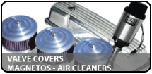 Valve Covers Magnetos Air Cleaners